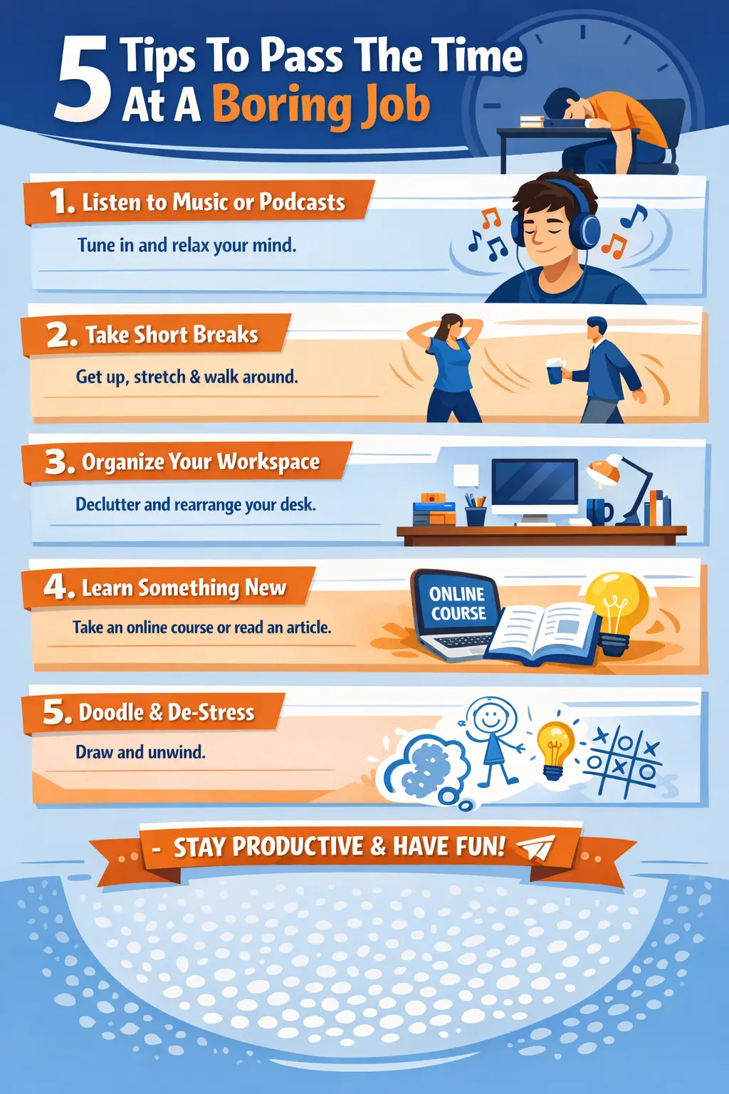 5 Tips To Pass The Time At A Boring Job Infographic