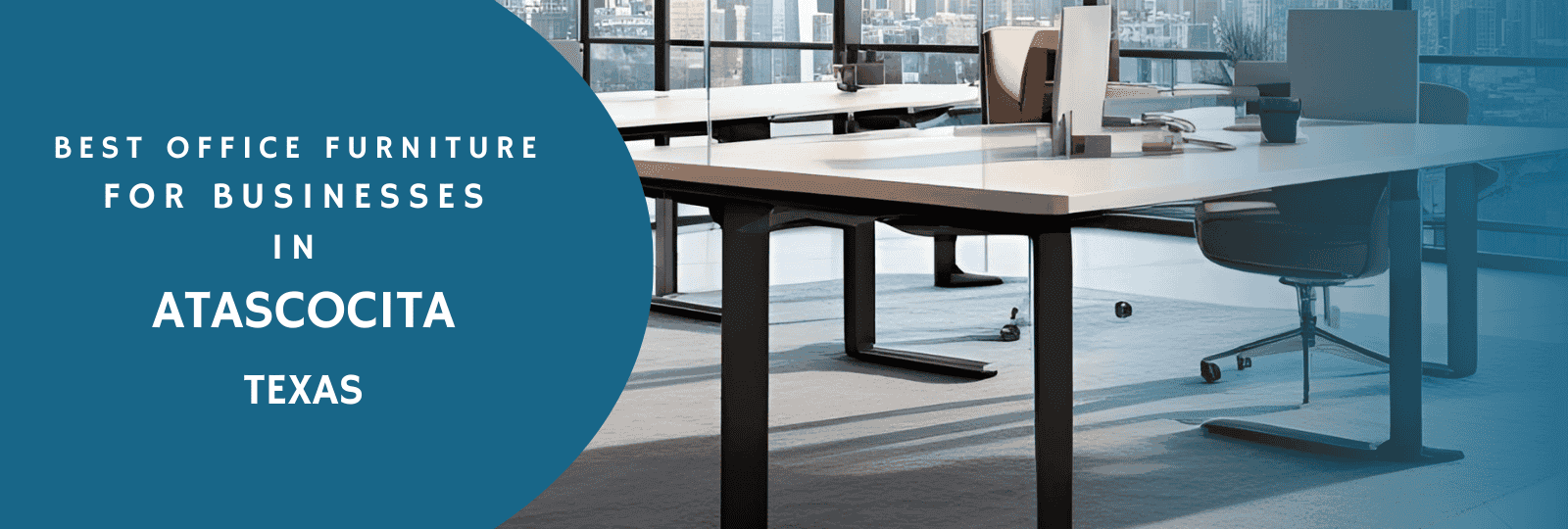 Best Office Furniture Atascocita