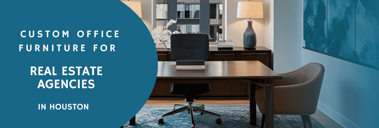 Custom Office Furniture for Real Estate agencies in houston