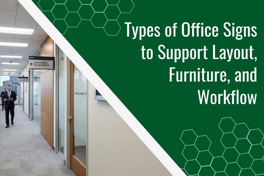 Types of office signage Houston businesses use